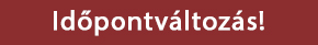 Időpontv&aacute;ltoz&aacute;s!